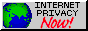 Internet Privacy Now